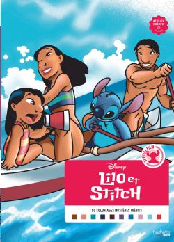 COLORIAGES MYSTÈRES DISNEY - SPÉCIAL FILM - LILO ET STITCH (LIVRE DE COLORIAGE PAR NUMÉROS)